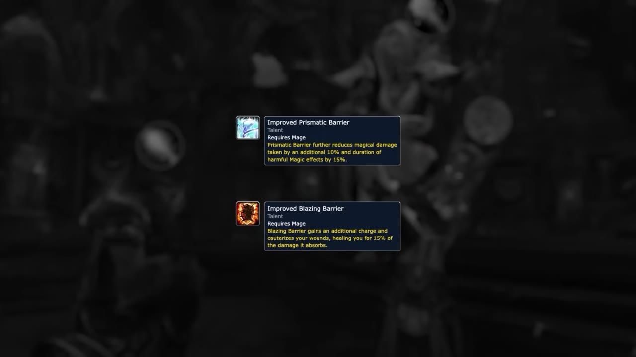 Talent screen showing Improved Prismatic Barrier and Improved Blazing Barrier descriptions.