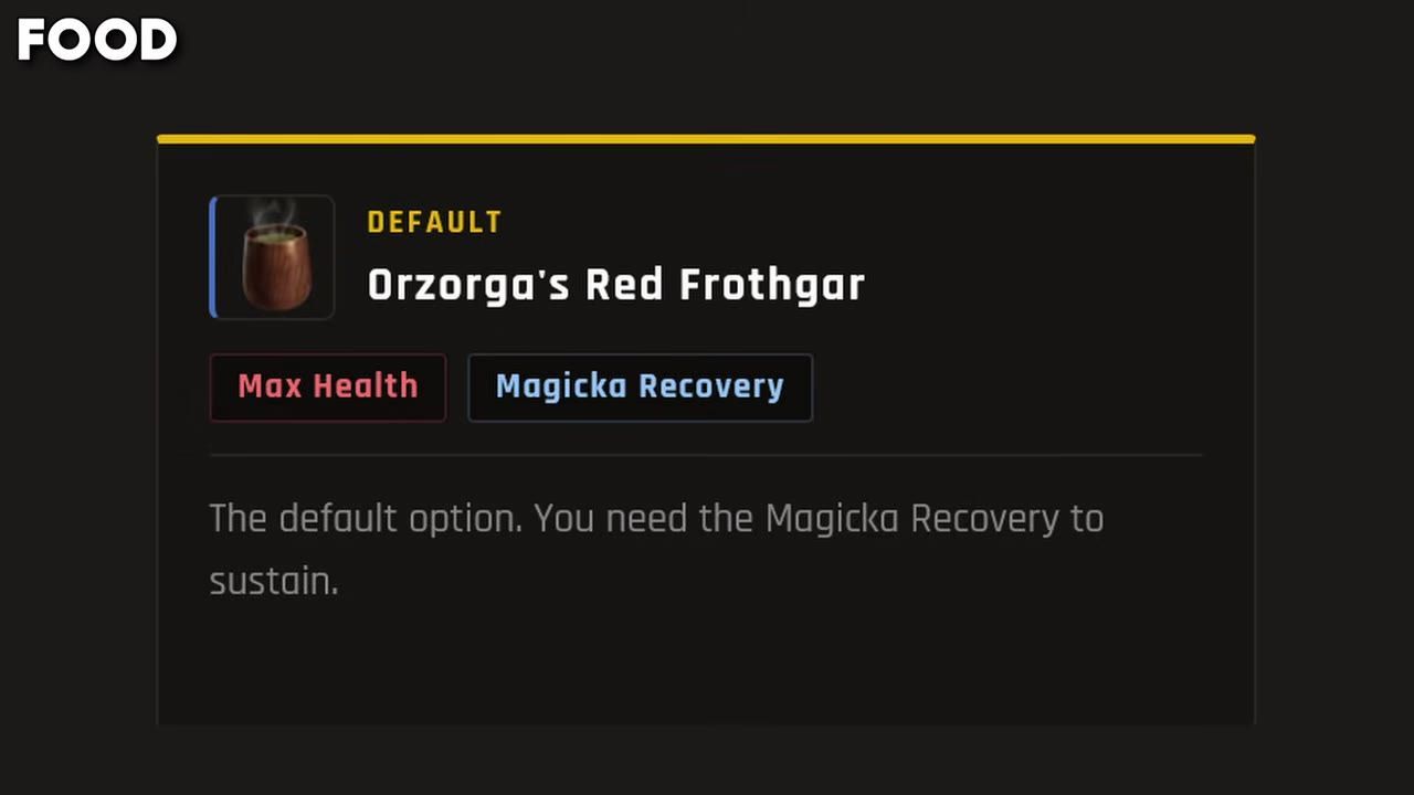 Description of Orzorga's Red Frothgar food item highlighting its Max Health and Magicka Recovery benefits.